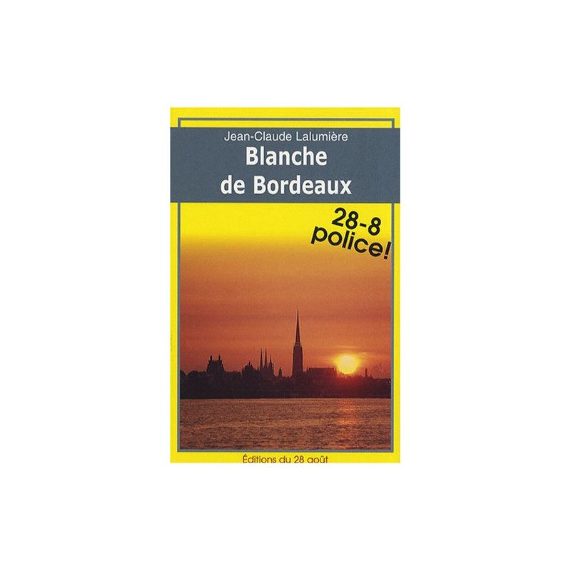 Blanche de Bordeaux