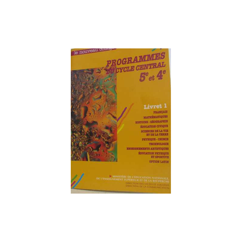 Programmes du cycle central 5e et 4e livret 1