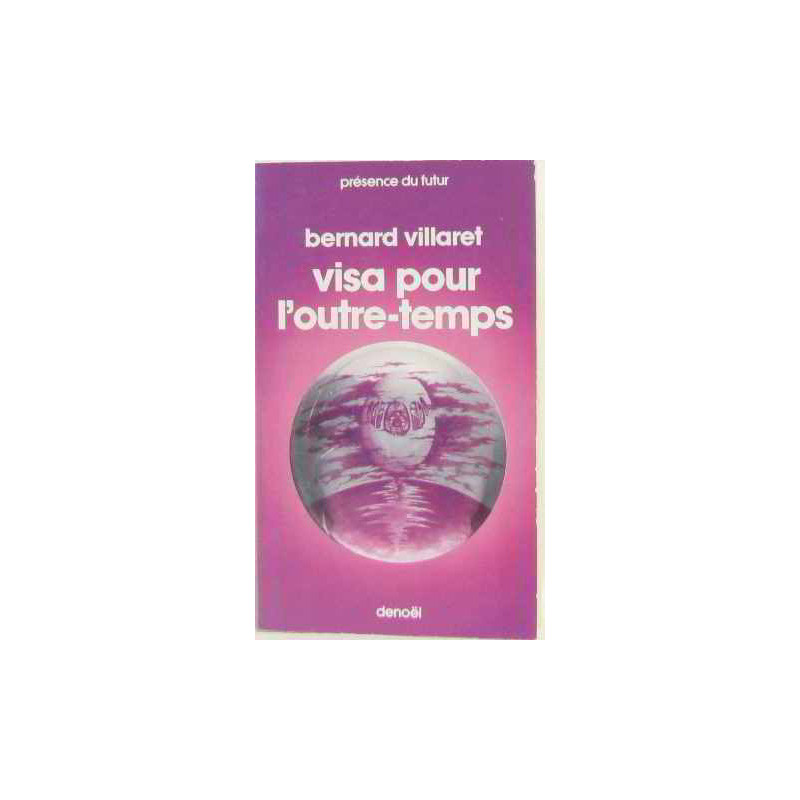 Visa pour l'outre-temps
