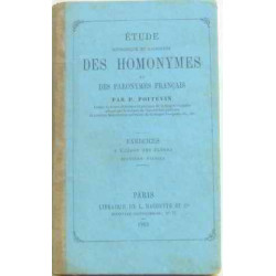 Étude méthodique et raisonnée des homonymes et des paronymes français