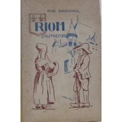Riom d'autrefois