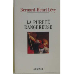 La pureté dangereuse
