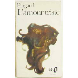 L'amour triste