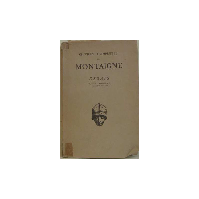 Essais livre troiisème (chapitre IX à XIII)