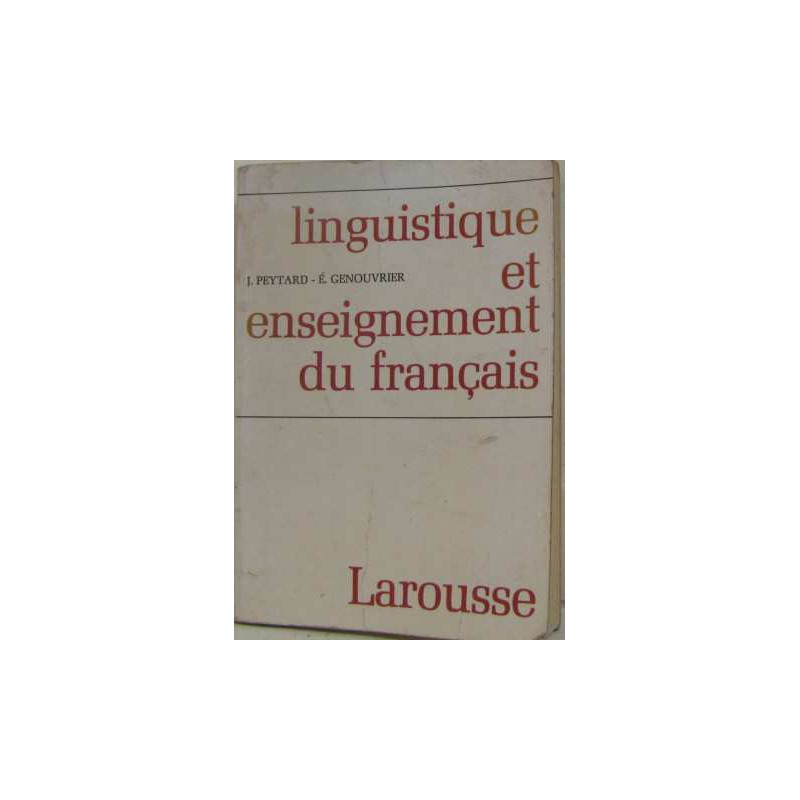 Linguistique et enseignement du français