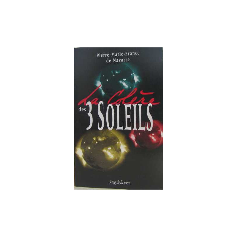 La colère des trois soleils