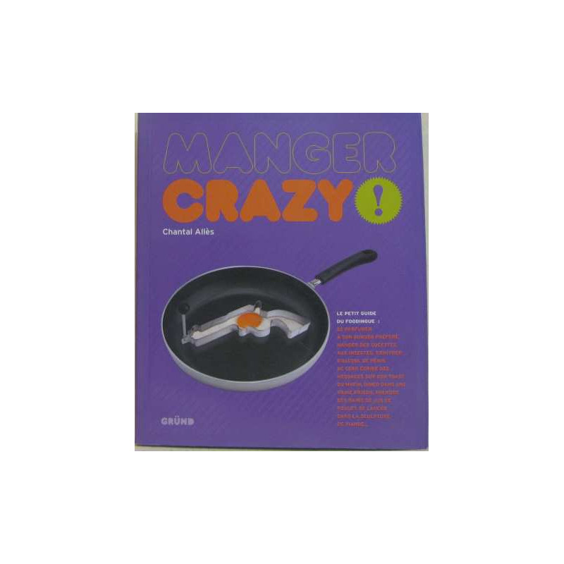 Manger crazy