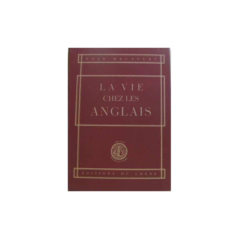La vie chez les anglais