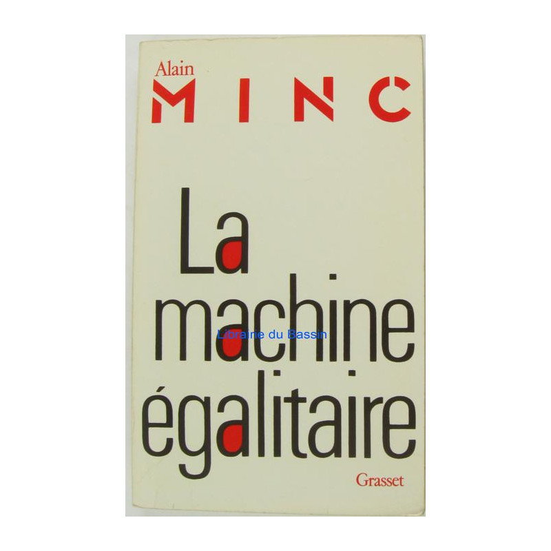 La machine égalitaire