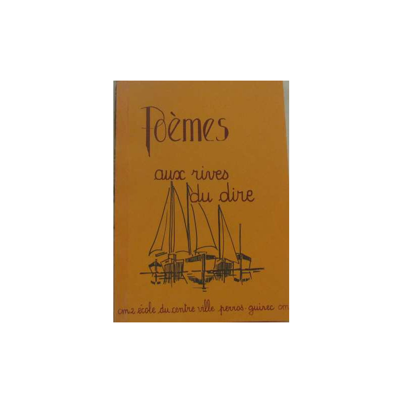 Poèmes aux rives du dire