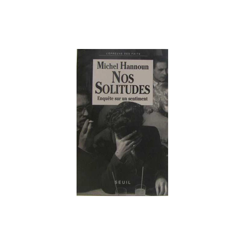 Nos solitudes