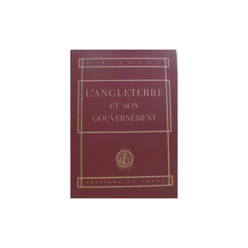 L'angleterre et son gouvernement
