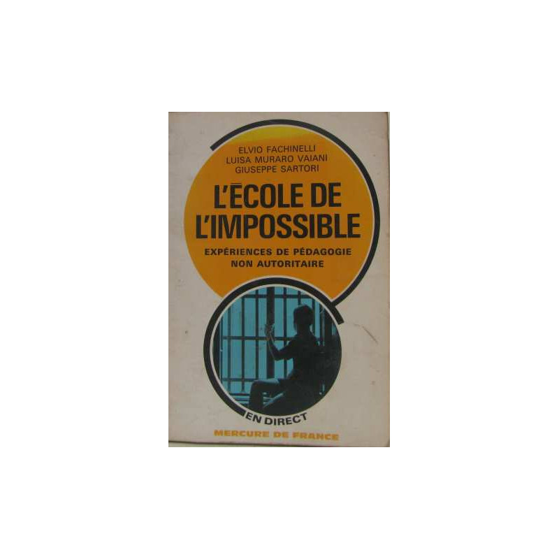 L'école de l'impossible