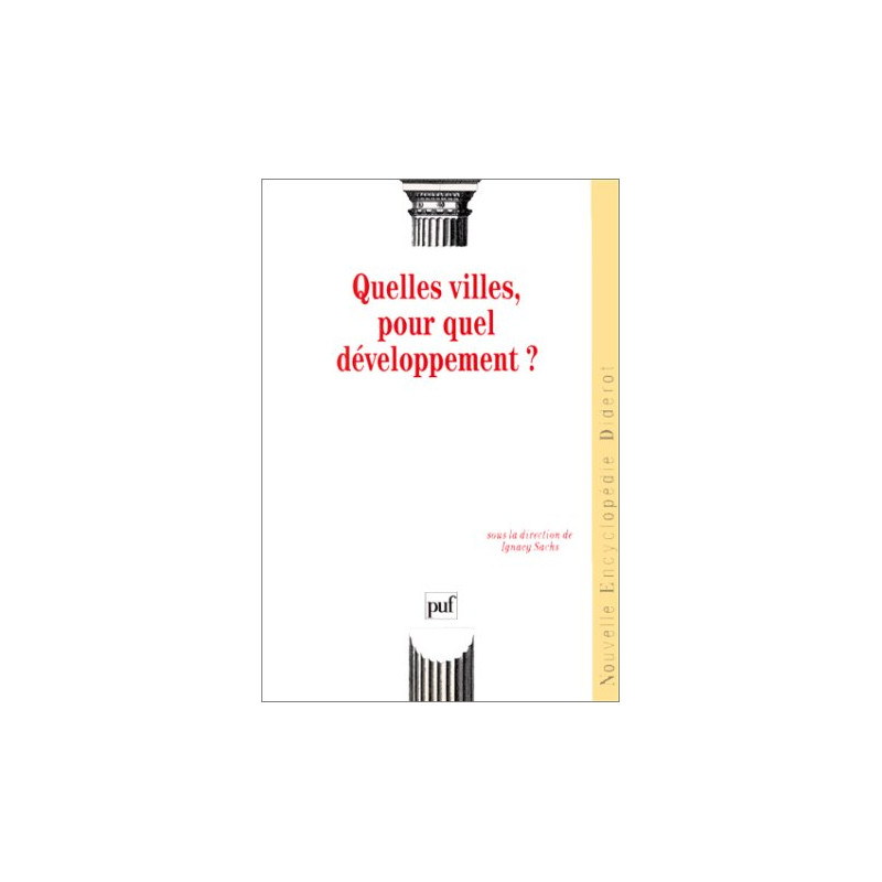 Quelles villes pour quel développement