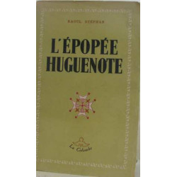 L'épopée huguenote