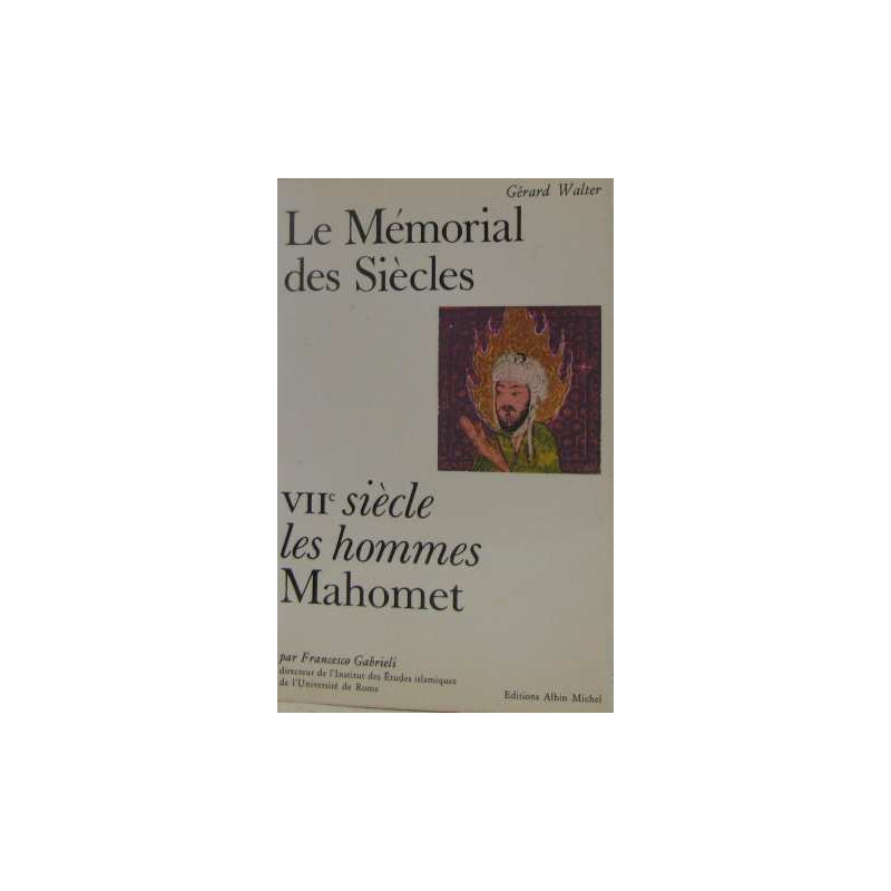 VIIe Siecle Les Hommes MAHOMET
