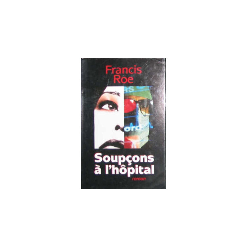 Soupcons A L'hopital