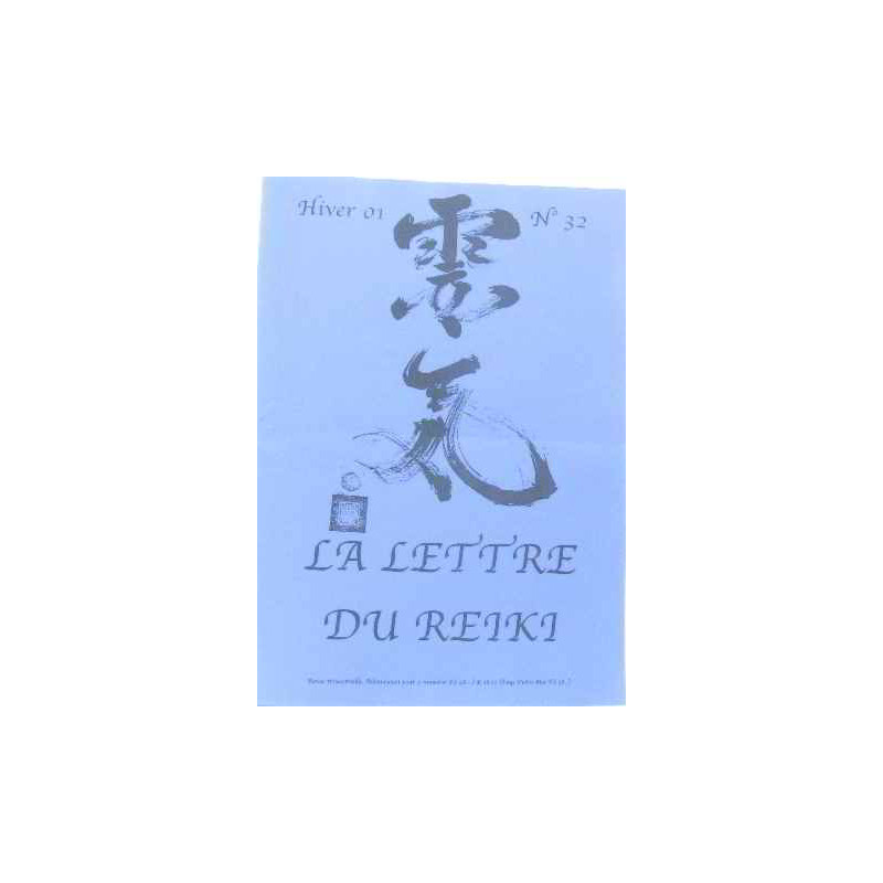 La lettre de reiki hiver 01 n°32