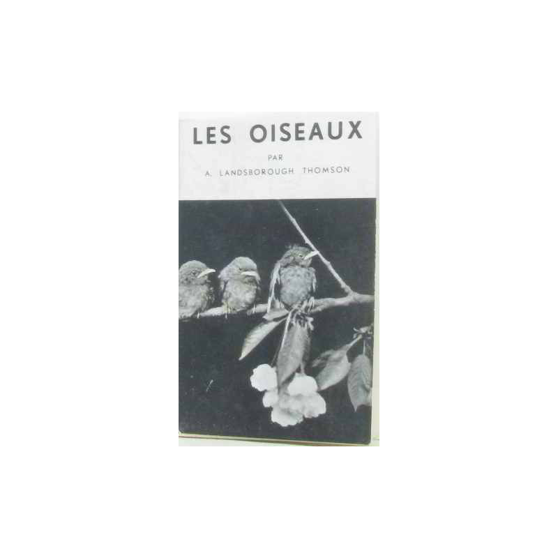 Les oiseaux ontroduction à l'ornithologie