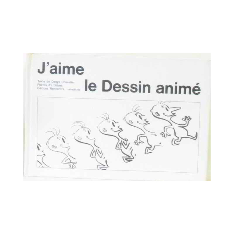 J'aime le dessin animé