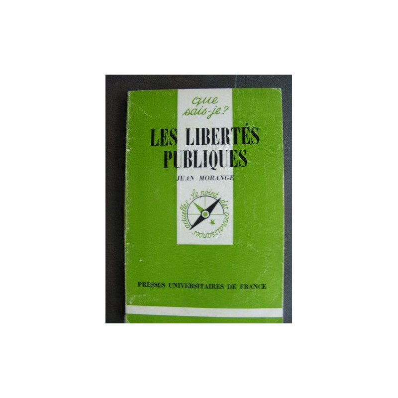 Libertés Publiques (les)