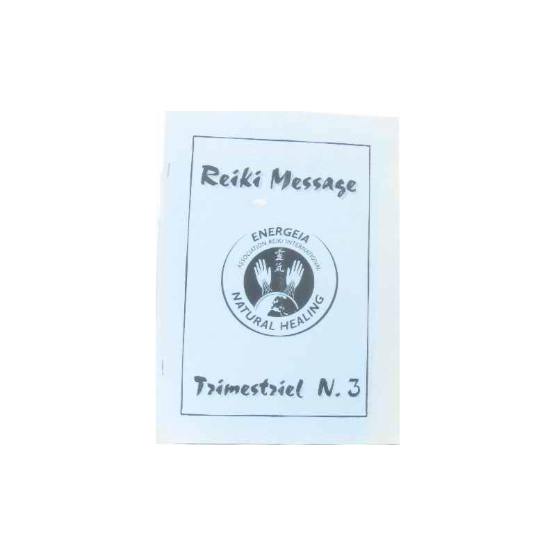 Reiki message trimestriel n°3