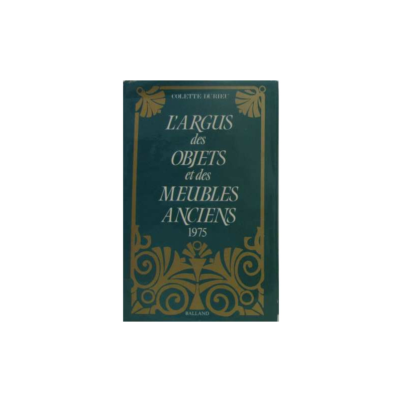 L'Argus des objet et des meubles anciens