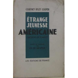 Étrange jeunesse américaine