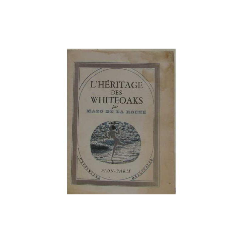 L'héritage des whiteoaks