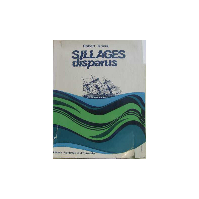 Sillages disparus