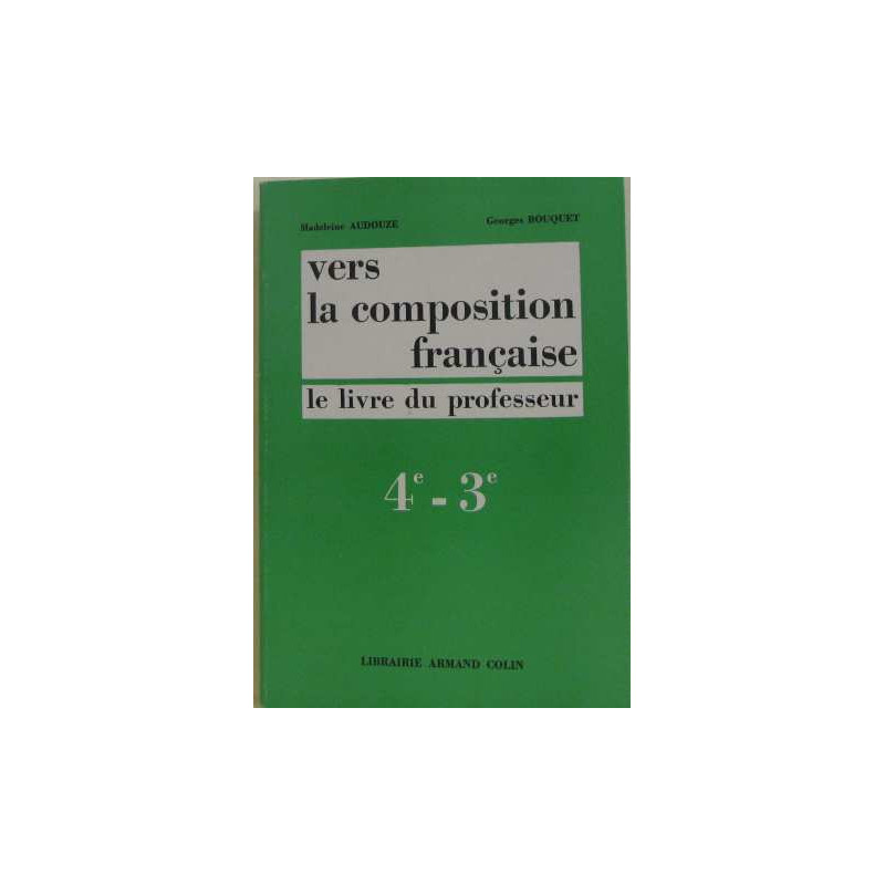 Vers la composition française 4e- 3e
