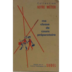 Ma classe de cours préparatoire