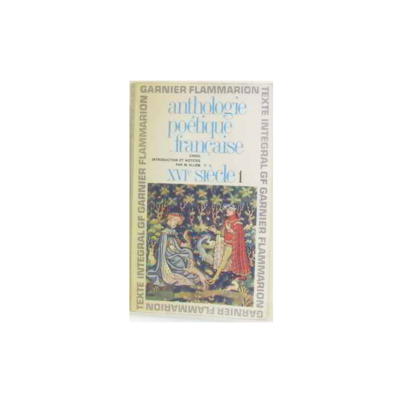 Anthologie poétique française XVIè siècle