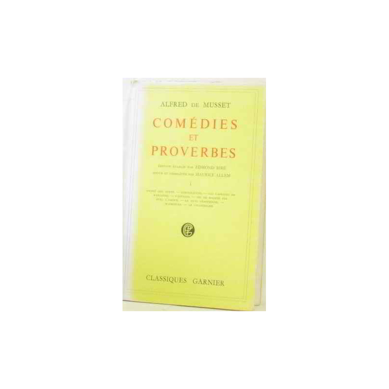 Comédies et proverbes (tome premier)