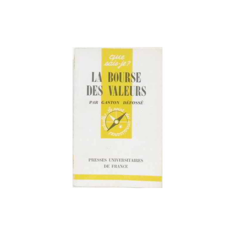 La bourse des valeurs