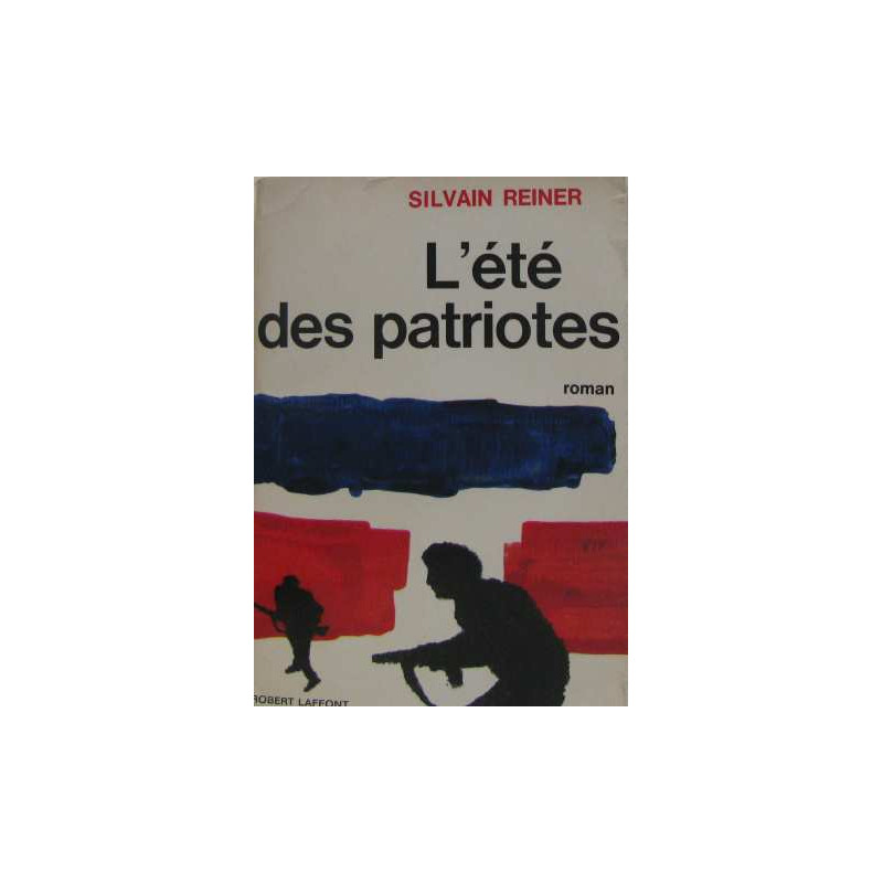 L'été des patriotes