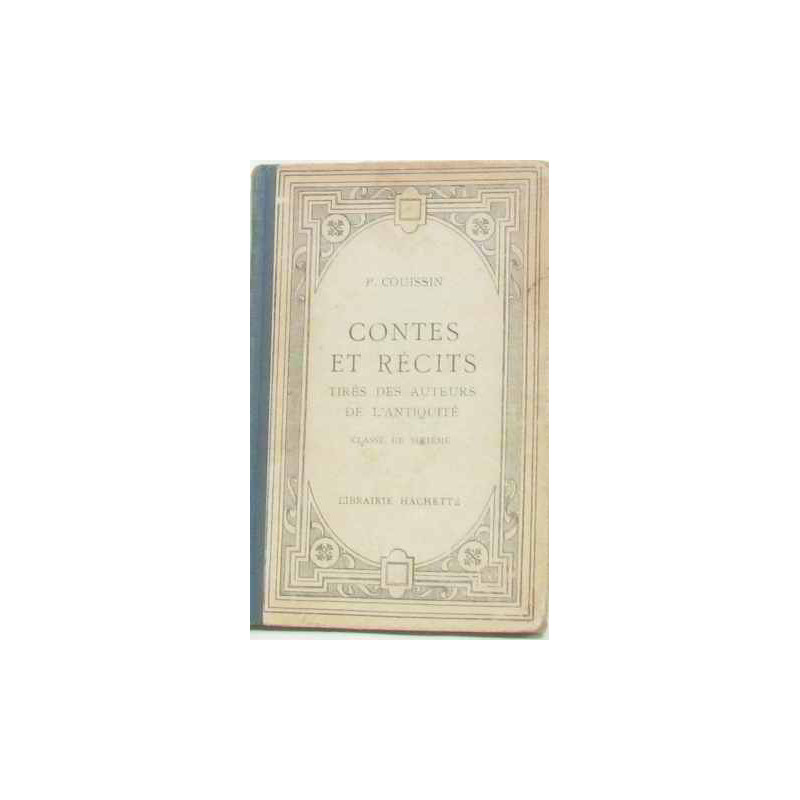 Contes et récits tirés des auteurs de l'antiquité