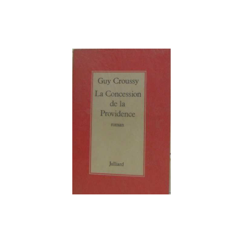 La concession de la providence
