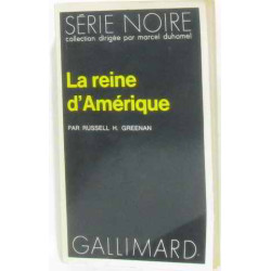 La reine d'amérique