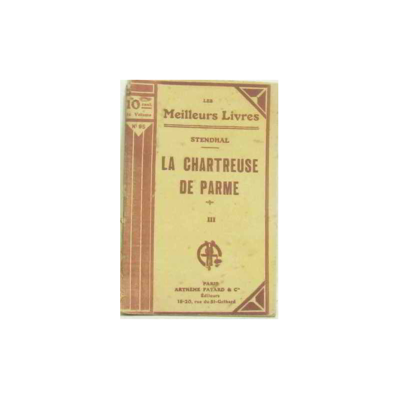 La chartreuse de parme (tome troisième)