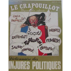 Le crapouillot N°45 : hiver 1977:dictionnaire des injures politiques