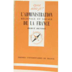 L'administration régionale et locale de la france