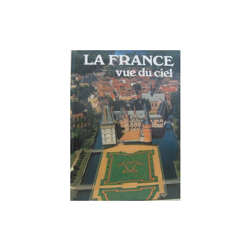 La france vue du ciel
