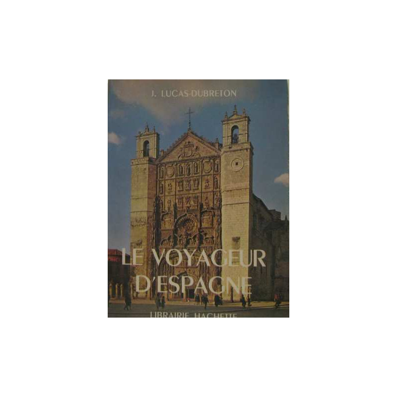 Le voyageur d'espagne