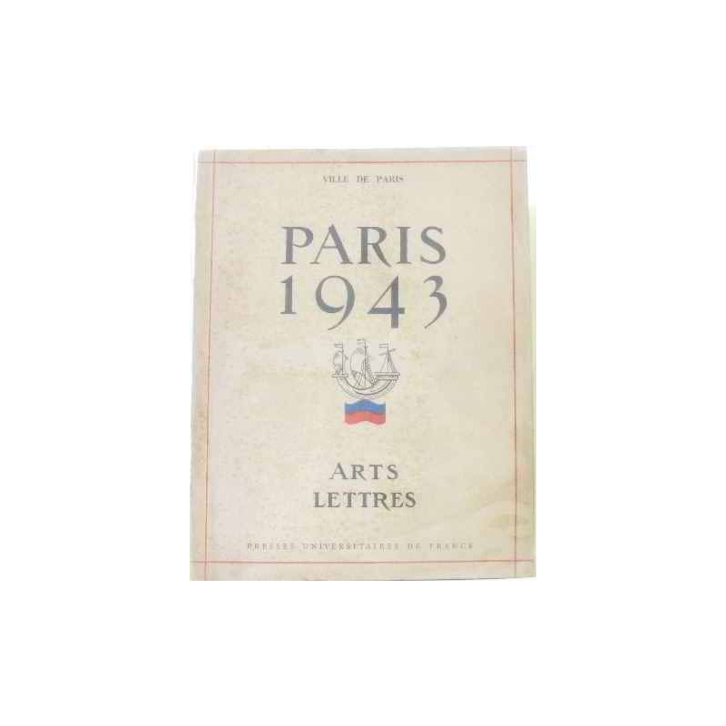 Paris 1943 arts lettres