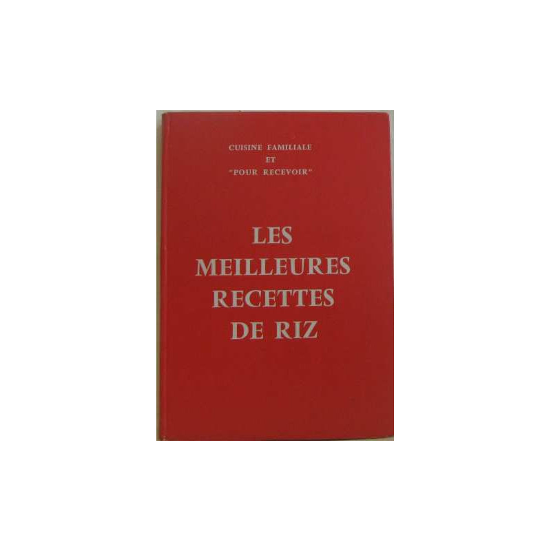 Les meilleures recettes de riz