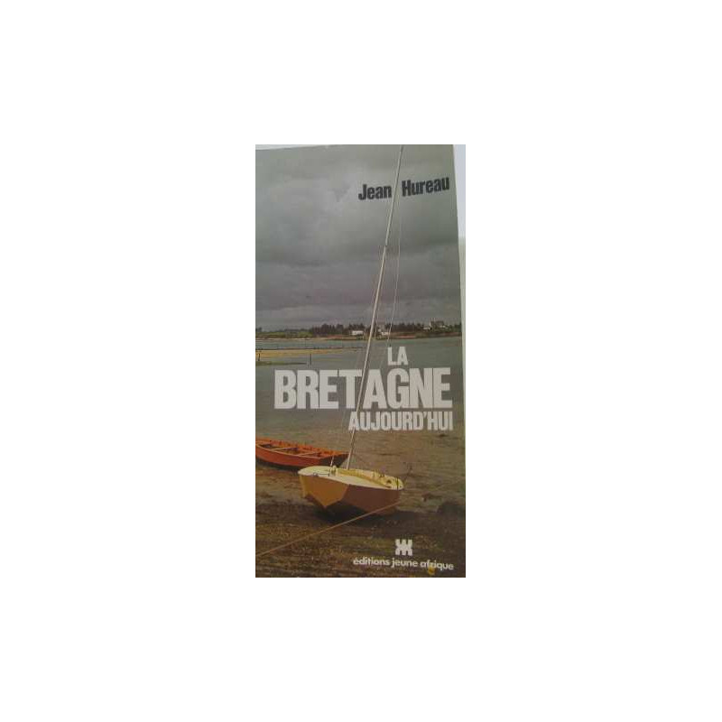 La bretagne aujourd'hui