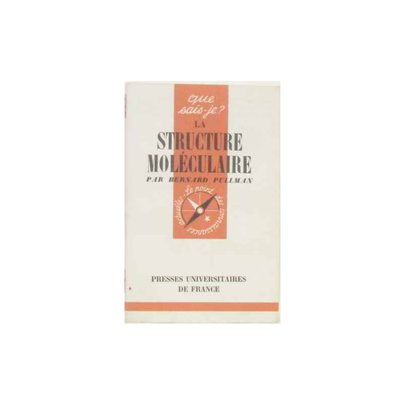 La structure moléculaire
