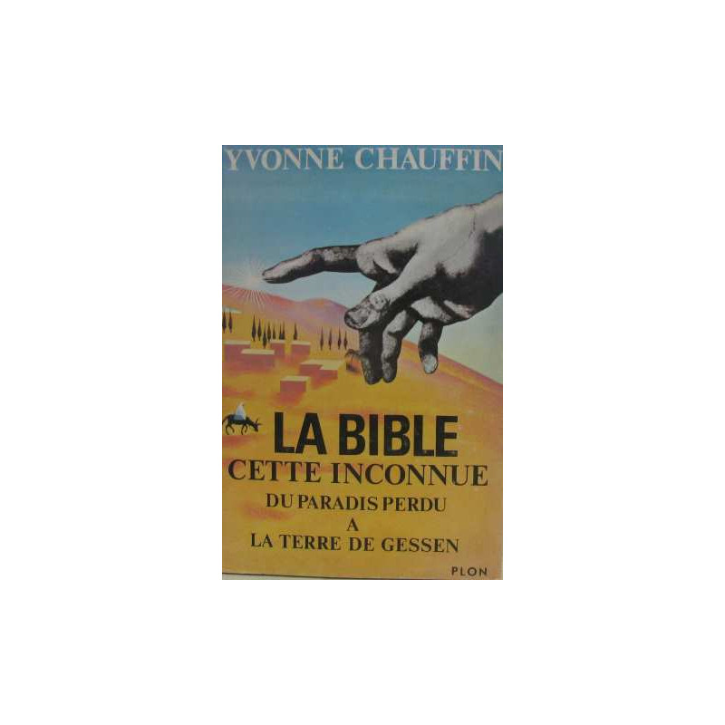 La bible cette inconnue