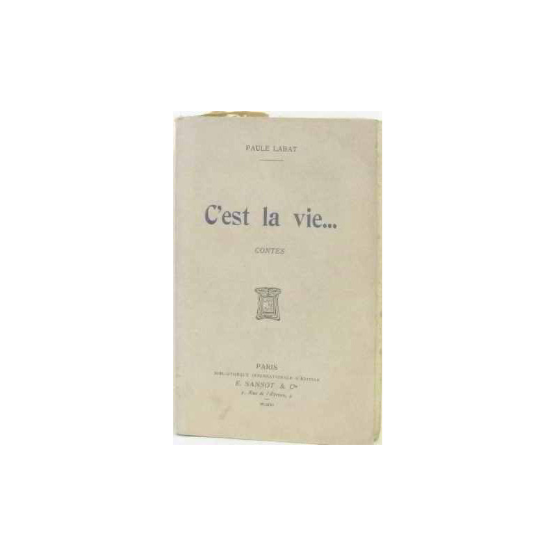 C'est la vie